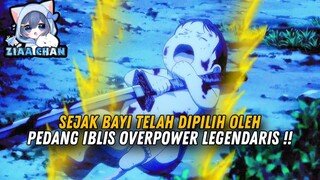 BAYI ini Dipilih PEDANG IBLIS OVERPOWER Legendaris❗️