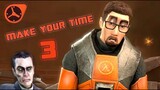 Make Your Time - Episode 3 [SFM]
