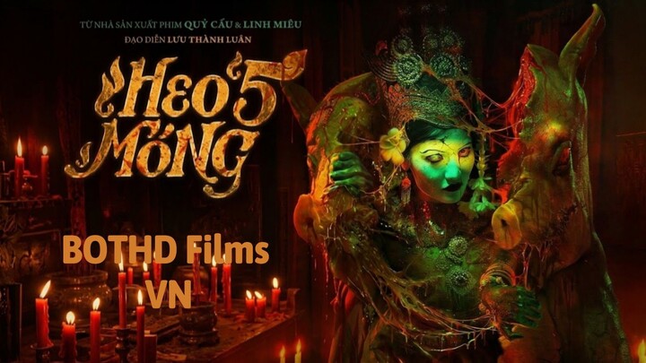 [ CAM ] Heo Năm Móng | BOTHD Films VN
