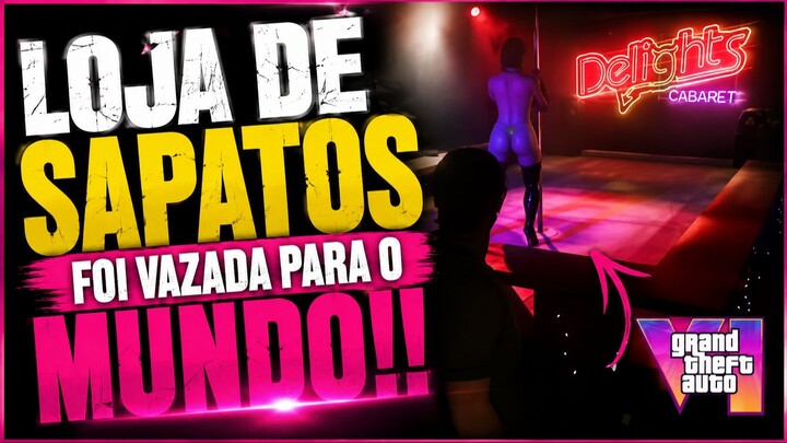 A Loja de Sapatos foi Vazada para o Mundo me Gta6!