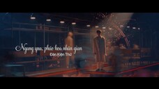 [Vietsub] Ngang qua, pháo hoa nhân gian (路过, 人间烟火 - Memory's Rivulets) - Đàn Kiện Thứ (Sân khấu hi6)