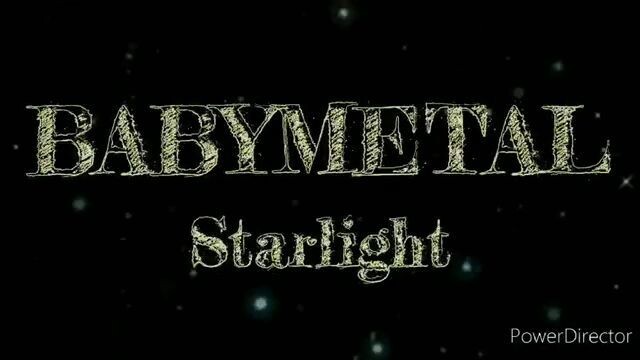 Babymetal Starlight [Color coded lyrics ROMAJI] [Romaji, Japanese and English Translation]