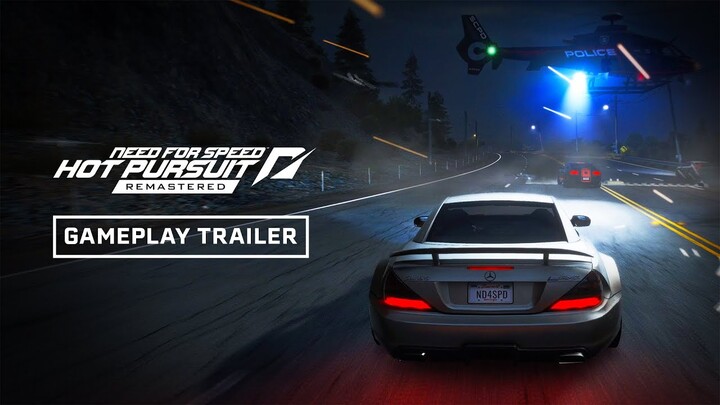 Need for Speed Hot Pursuit Remastered – Official Launch Trailer