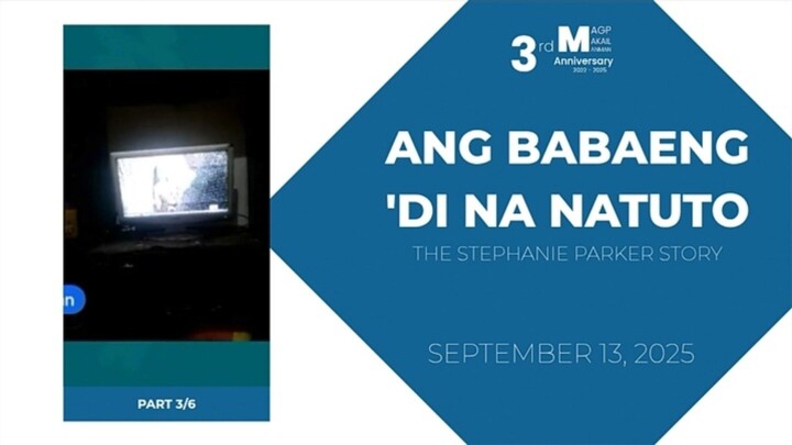 PART 3/6: Ang Babaeng 'Di Na Natuto: The Stephanie Story • September 13, 2025 | Magpakailanman
