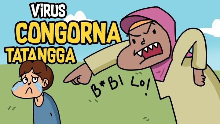 Congorna Tatangga emang KEJAM!!