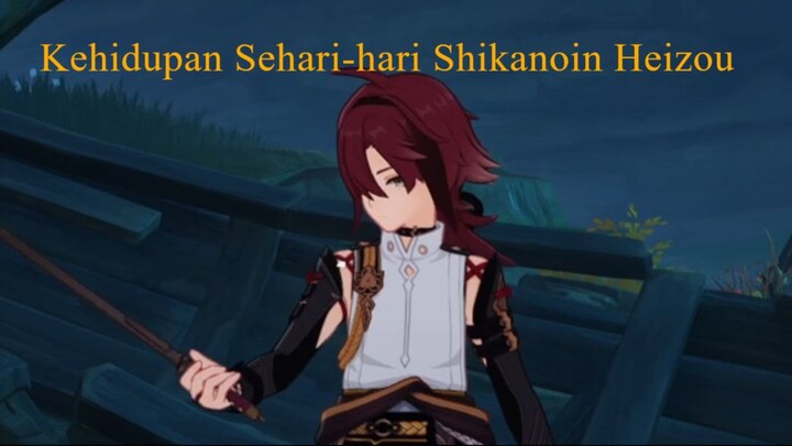 Kehidupan Sehari-hari Shikanoin Heizou