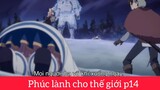 Phúc lành cho thế giới p14