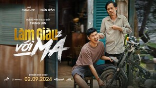 Làm Giàu Với Ma | Hoài Linh - Tuấn Trần | Phim Hài Kinh Dị 2025
