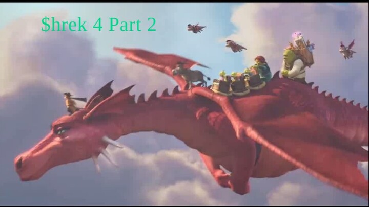 Shrek 4 Part 2