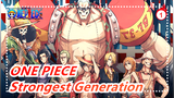 ONE PIECE|Is this the strongest generation?_1