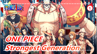 ONE PIECE|Is this the strongest generation?_1