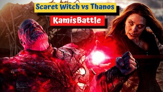 SCARLET WITCH VS THANOS SIAPA PEMENANG SEBENARNYA JIKA TARUNG SOLO?