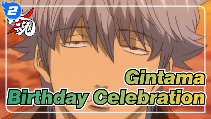 [Gintama] Epic Birthday Celebration! Thank You, Gintama, A Different Anime_2