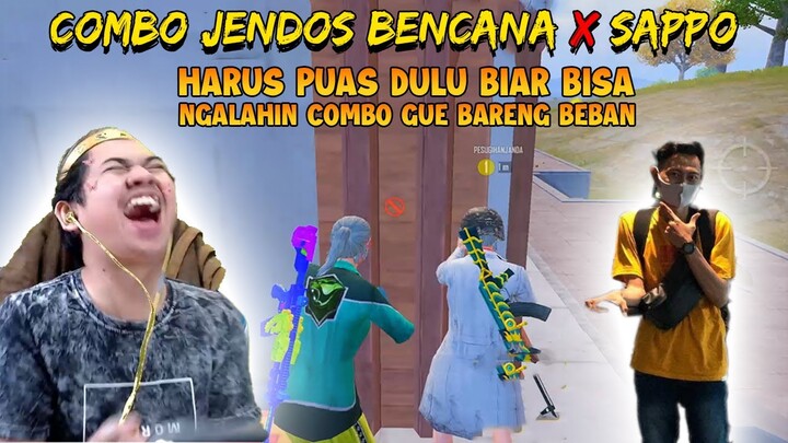 COMBO PEMBURU JENDOS BENCANA & SAPPO!!! Harus Puasa Dulu Biar Bisa Ngalahin Combo Gue! | PUBG Mobile