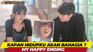 Kapan Hidupku Akan Bahagia - Episode 02