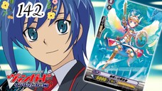 การ์ดไฟท์ แวนการ์ด ภาค3 ตอนที่ 142