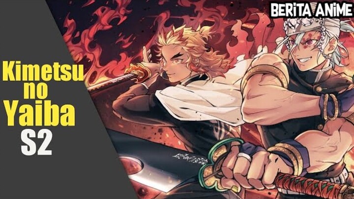 KIMETSU NO YAIBA S2 - Berita Anime #15