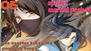 Alur Cerita Martial Peak S1 Part 5 : Gua Monster Laba-Laba punggung Bunga