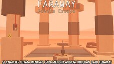 Si Karakter Utama Menyesal Karena Telah Mengambil Batu Keramat |Faraway: Puzzle Escape Part 4