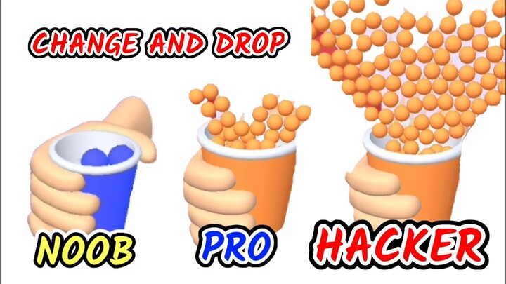 Noob VS Pro Vs Hacker in change Drop