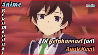 Onmyouji terhebat di REINKARNASI menjadi seorang anak kecil. Rekomendasi anime