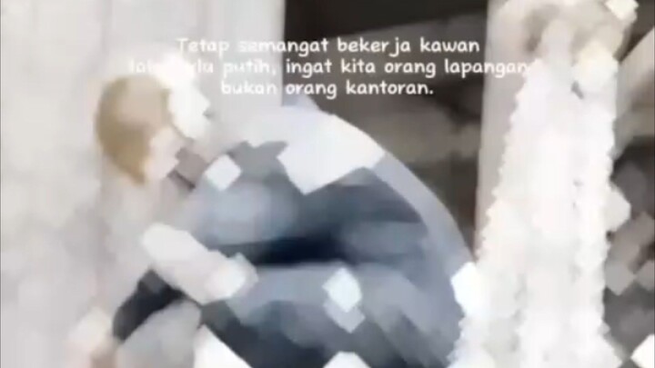Tetap semangat bekerja kawan😎