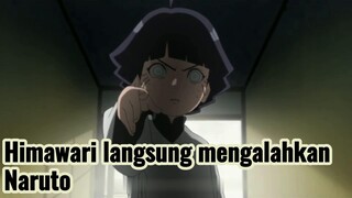 Himawari langsung mengalahkan Naruto