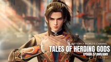 Tales of Herding Gods Episode 57