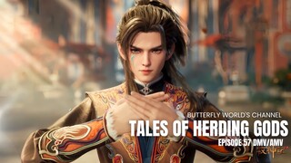 Tales of Herding Gods Episode 57