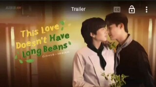 EP 4 # THIS LOVE DOESN'T HAVE LONG BEANS (ENGSUB)