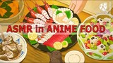 Anime Food Scenes :Cooking Compilation ASMR | Relaxation