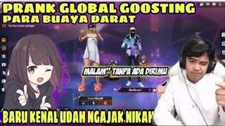 PRANK GOOSTING GLOBAL MINTA DI NIKAHIN ANJAI KOCAKK