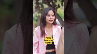 Part 2 Pencopet Cantik #claraosean #dramapendek #dramaterpopuler #dramaterbaru #dramakantor