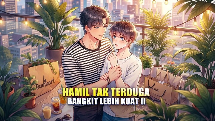 Hamil Tak Terduga, Bangkit Lebih Kuat II Full Bahasa Indonesia (DW)