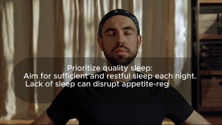 Prioritize quality sleep