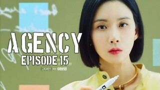 (Sub Indo) Agency Episode 15 (2023)