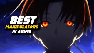 Top 5 Best Manipulators in Anime 2022