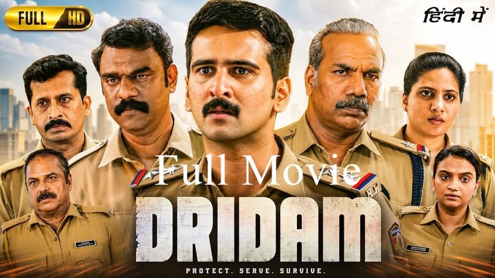 Dridam Full Movie In Hindi Dubbed | Shane Nigam, Dinesh Prabhakar, Saniya |