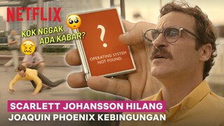 Joaquin Phoenix Dibikin Baper sama Scarlett Johansson | Her | Clip
