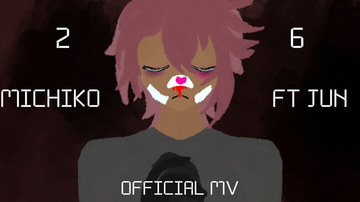 MICHIKO - 26 (A 2nd JUN´s Aniversary Song) (ft JUN) (Official MV)