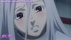 Deadman Wonderland Episode 12 Sub Indo