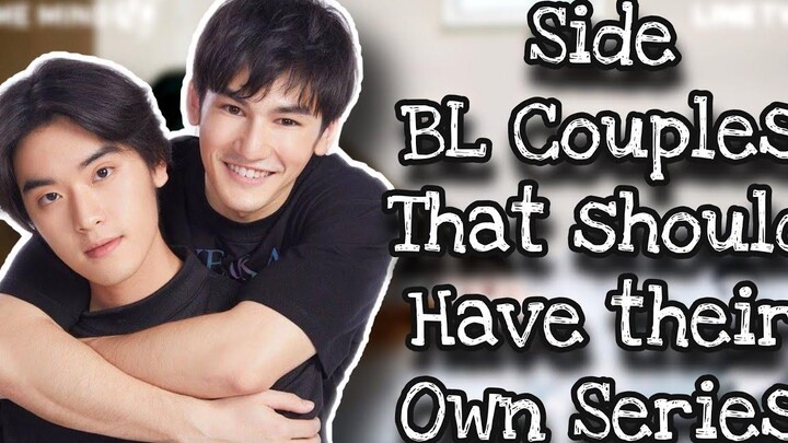 คู่รัก BL ด้านข้างที่ควรมี BL Series เป็นของตัวเอง