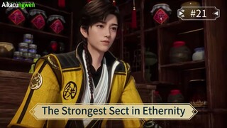 The Strongest Sect in Ethernity Episode 21 Sub Indo