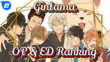 [Gintama] OP & ED Ranking Top 20_2