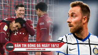 Bản tin Bóng Đá ngày 18/12 | Bayern thống trị Bundesliga lượt đi; Inter chia tay Eriksen