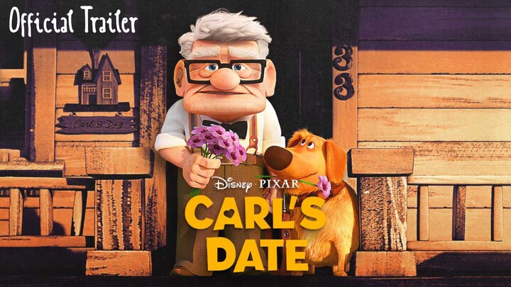 Carl's Date | Official Trailer