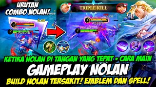 TUTORIAL NOLAN TERBARU + COMBO NOLAN YANG BENAR❗ BUILD NOLAN TERSAKIT 2023❗GAMEPLAY NOLAN TOP GLOBAL