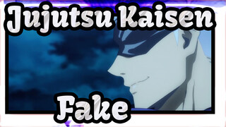 [Jujutsu Kaisen]Fake