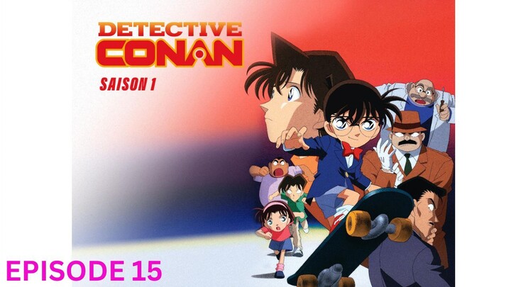 Detective Conan - Season 1 - Episode 15 - Tagalog Dub