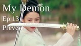 My Demon Episode 13 Preview _